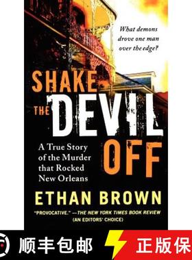 【3-4周达】Shake the Devil Off: A True Story of the Murder That Rocked New Orleans [9781250035226]