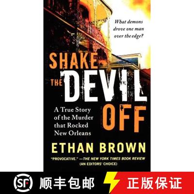 【3-4周达】Shake the Devil Off: A True Story of the Murder That Rocked New Orleans [9781250035226]