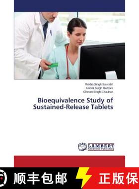 预订 Bioequivalence Study of Sustained-Release Tablets [9783659551925]