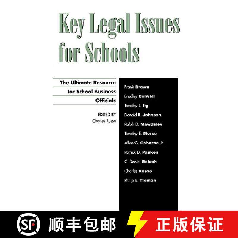 预订 Key Legal Issues for Schools : The Ultimate Resource for School Business Officials [9781578863440]
