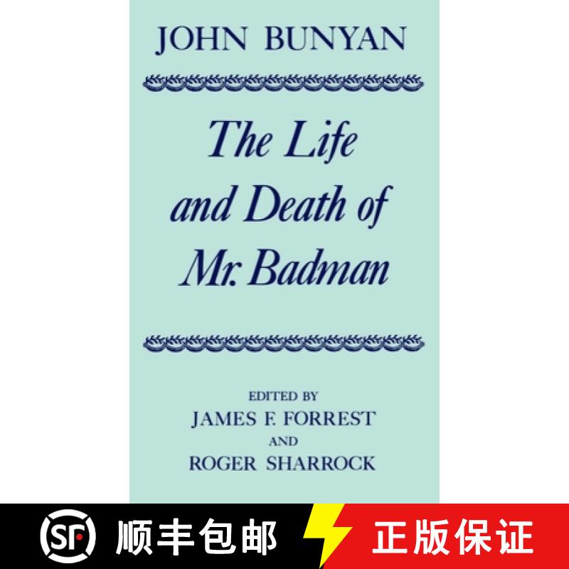 【3-4周达】The Life and Death of Mr. Badman: Presented to the World in a Familiar Dialogue Between Mr... [9780198127420]