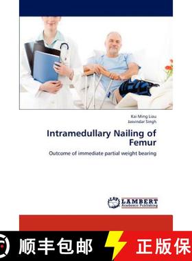 预订 Intramedullary Nailing of Femur [9783843388443]