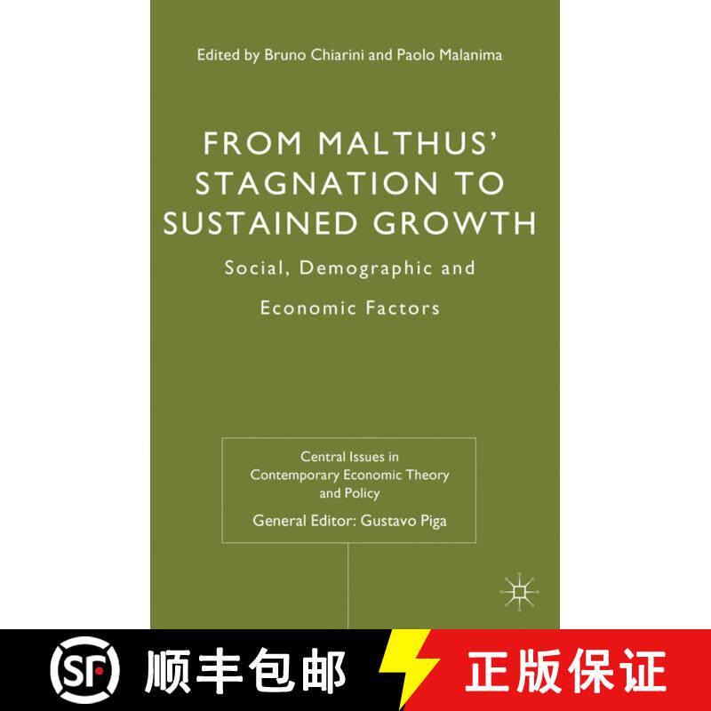 【3-4周达】精装 From Malthus' Stagnation to Sustained Growth: Social, Demographic and Economic Factors [9780230392489] - 实物图