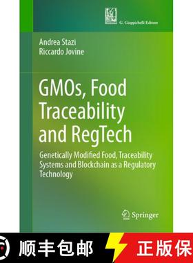 【3-4周达】Gmos, Food Traceability and Regtech: Genetically Modified Food, Traceability Systems and B... [9783031646140]