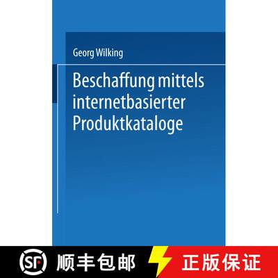【3-4周达】Beschaffung mittels internetbasierter Produktkataloge [9783824405626]