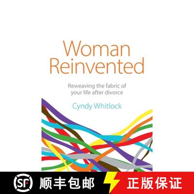 【3-4周达】Woman Reinvented: Reweaving the Fabric of Your Life After Divorce [9781781335284]