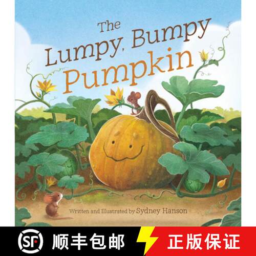 【3-4周达】The Lumpy, Bumpy Pumpkin: A Story about Finding Your Perfect Purpose [9780736987349]