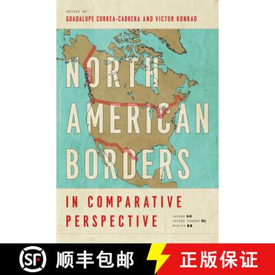 【3-4周达】North American Borders in Comparative Perspective [9780816539529]