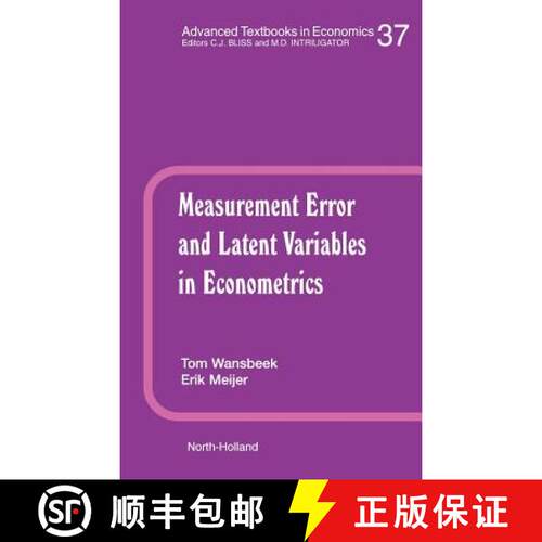 【3-4周达】精装 Measurement Error and Latent Variables in Econometrics: Volume 37 [9780444881007]