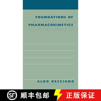 【3-4周达】精装 Foundations of Pharmacokinetics [9780306477041]