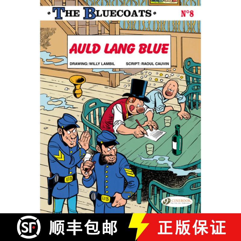 【2-3周达】Bluecoats the Vol.8: Auld Lang Blue: Auld Lang Blue [9781849182454]