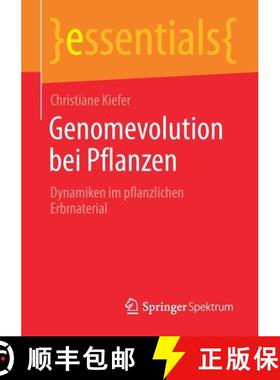 【3-4周达】Genomevolution bei Pflanzen : Dynamiken im pflanzlichen Erbmaterial [9783658330248]
