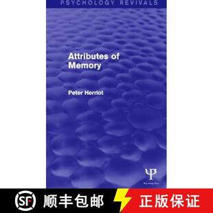 【3-4周达】精装 Attributes of Memory (Psychology Revivals) [9781848721708]
