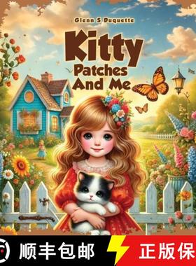 【3-4周达】Kitty Patches and Me [9798348555528]