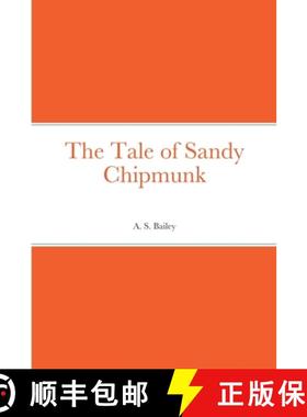 【3-4周达】The Tale of Sandy Chipmunk [9781387668267]