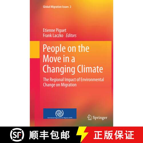 【3-4周达】People on the Move in a Changing Climate : The Regional Impact of Environmental Change on ... [9789401779326]