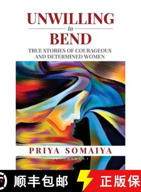 【3-4周达】Unwilling to Bend: True Stories of Courageous and Determined Women [9789388414791]