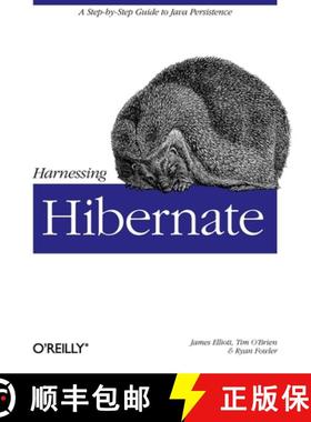 预订 Harnessing Hibernate: Step-By-Step Guide to Java Persistence [9780596517724]