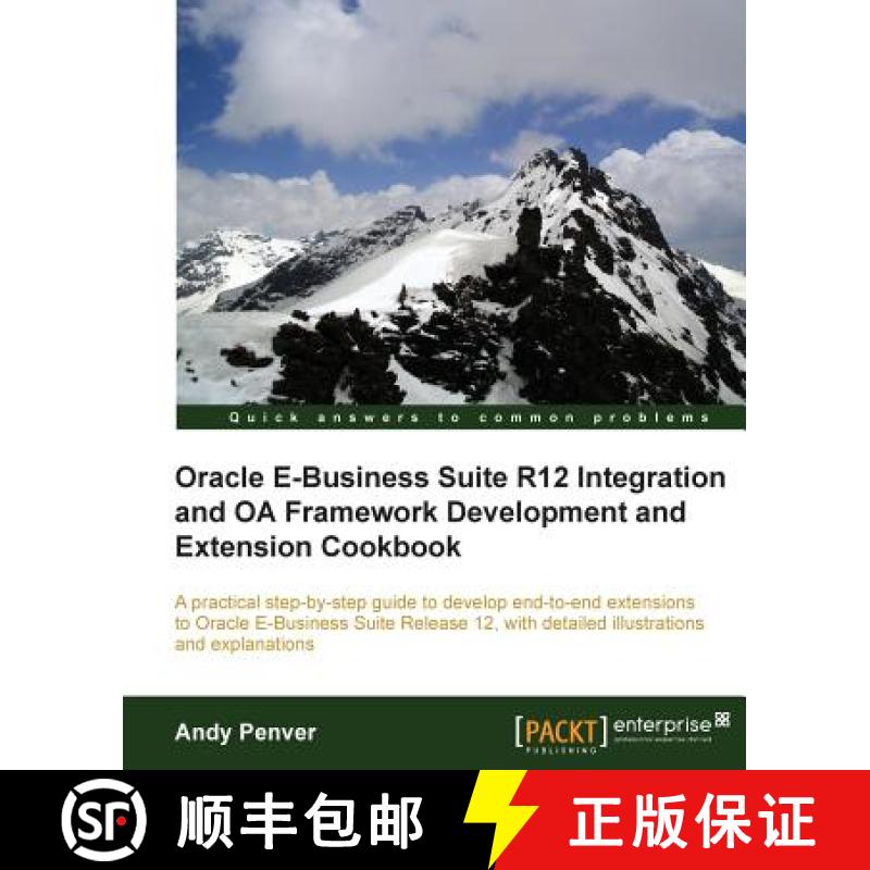 预订 Oracle E-Business Suite R12 Integration and OA Framework Development and Extension Cookbook [9781849687126]