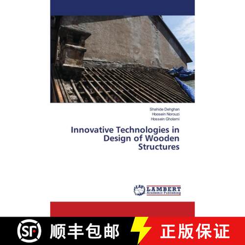 【3-4周达】Innovative Technologies in Design of Wooden Structures [9786207997367]