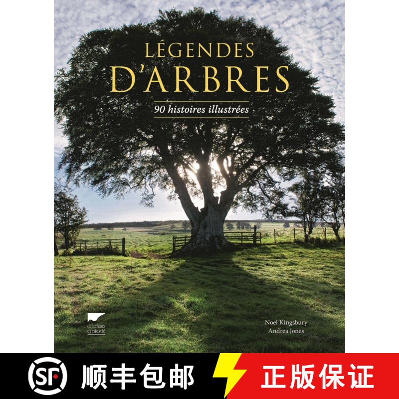预订 Légendes d'Arbres: 90 Histoires Illustrées[The Splendour of the Tree: An Illustrated History][9782603021934]