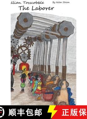 【3-4周达】Jillian Tosscobble:  The Laborer [9780359710386]