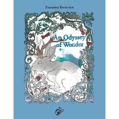 【4周达】An Odyssey of Wonder: A Bewitching Colouring Book of Nature and Imagination [9780993492242]