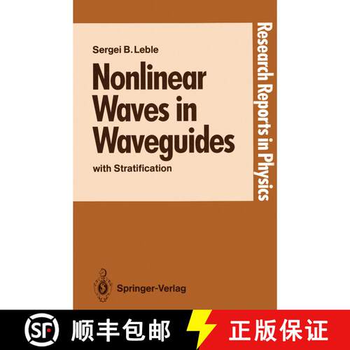 【3-4周达】Nonlinear Waves in Waveguides : with Stratification [9783540521495]