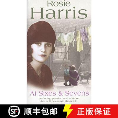 【3-4周达】At Sixes And Sevens : a dramatic, page-turning Welsh saga from much-loved and bestselling ... [9780099463238]
