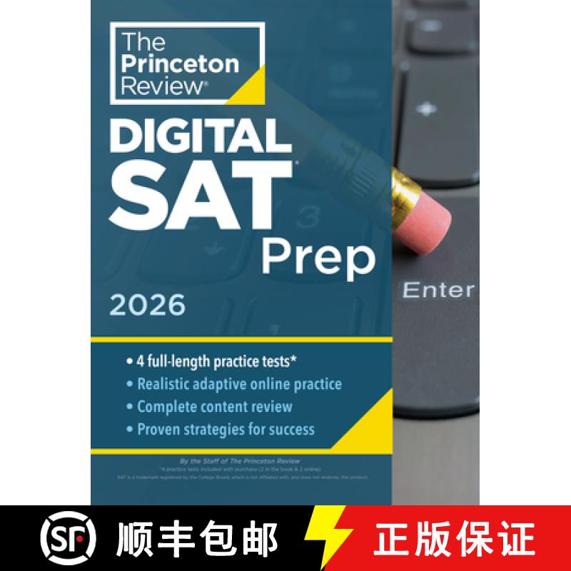 【3-4周达】Princeton Review Digital SAT Prep, 2026: 4 Full-Length Practice Tests (2 in Book + 2 Adapt... [9780593518359]