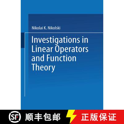 【3-4周达】Investigations in Linear Operators and Function Theory : Part I [9781475715286]