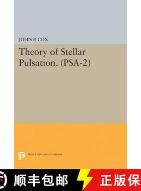 【3-4周达】Theory of Stellar Pulsation. (Psa-2), Volume 2 [9780691615974]