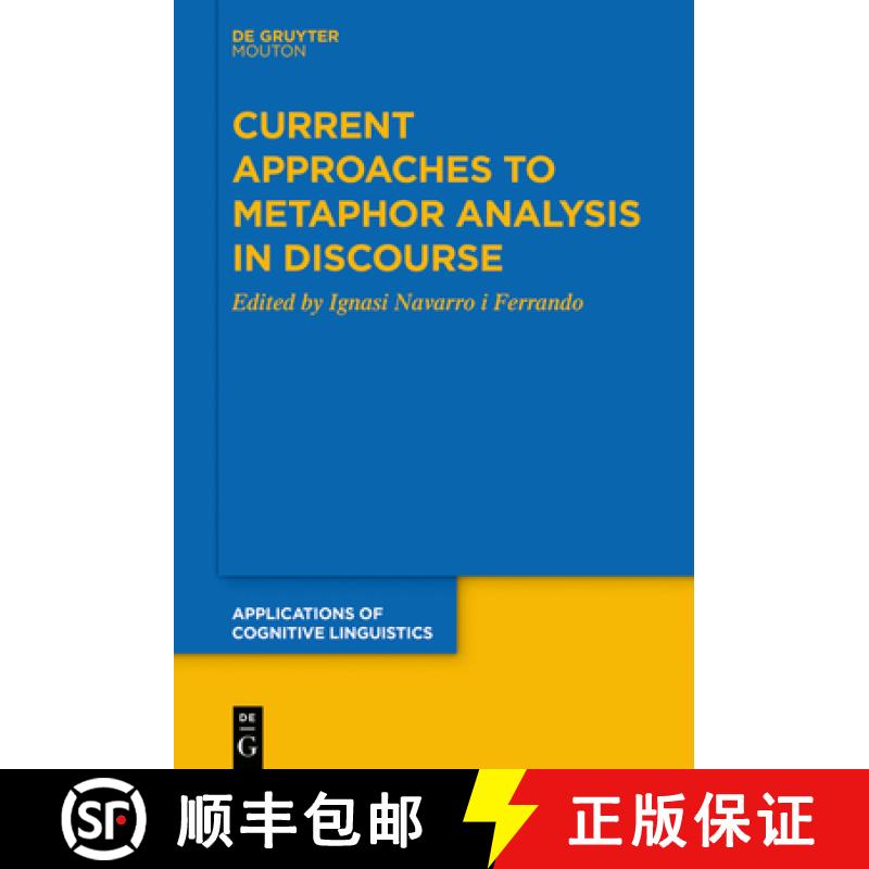 【3-4周达】Current Approaches to Metaphor Analysis in Discourse [9783110625882]