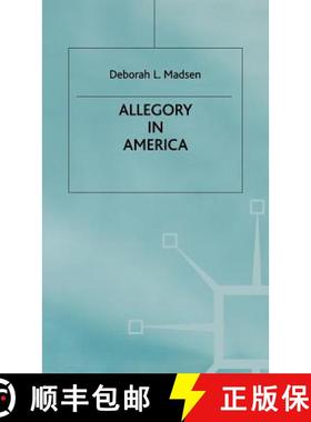 【3-4周达】Allegory in America: From Puritanism to Postmodernism [9780333646182]