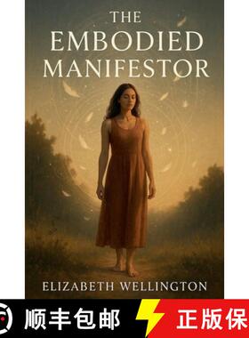 【3-4周达】The Embodied Manifestor [9798231170678]