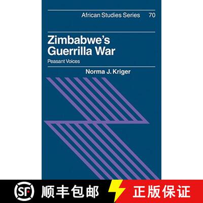 【3-4周达】Zimbabwe's Guerrilla War: Peasant Voices - Zimbabwe's Guerrilla War: Peasant Voices [9780521070676]