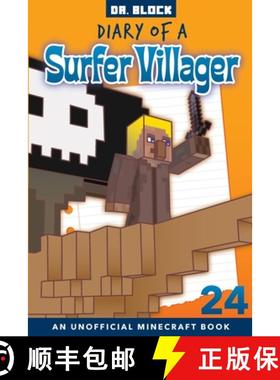 【3-4周达】Diary of a Surfer Villager, Book 24: an unofficial Minecraft book [9781951728434]