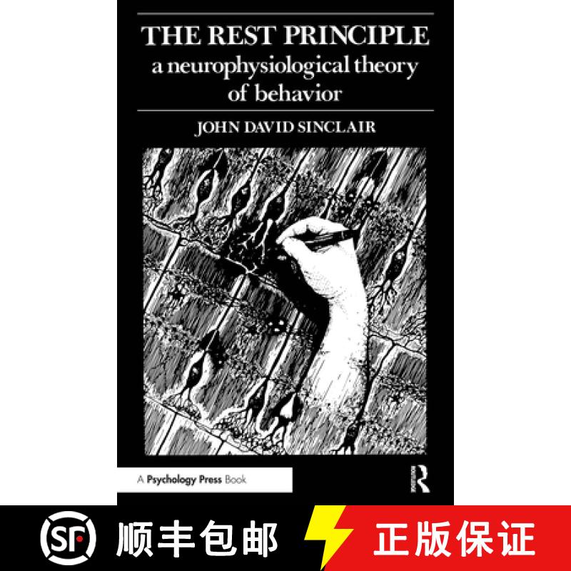 【3-4周达】The Rest Principle: A Neurophysiological Theory of Behavior [9780898590654]