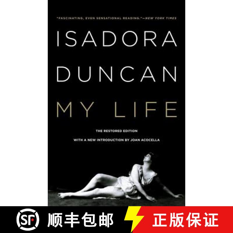 【3-4周达】Isadora Duncan: My Life [9780871403186]