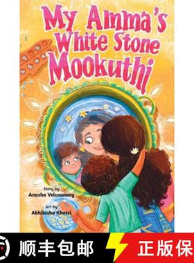 【3-4周达】My Amma's White Stone Mookuthi [9781953927002]