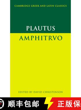 【3-4周达】Plautus: Amphitruo: - Plautus: Amphitruo [9780521459976]