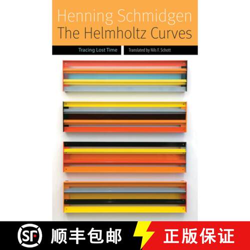 【3-4周达】精装 The Helmholtz Curves – Tracing Lost Time [9780823261949]