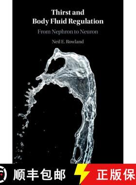 【3-4周达】Thirst and Body Fluid Regulation: From Nephron to Neuron [9781108839914]