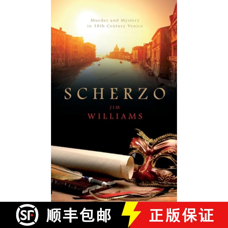 【3-4周达】Scherzo: Murder and Mystery in 18th Century Venice [9781908943613]