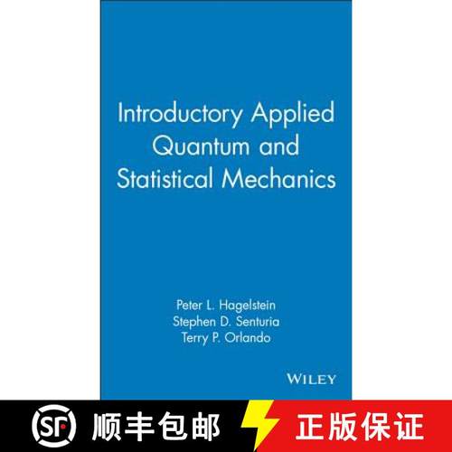 【3-4周达】Introductory Applied Quantum And Statistical Mechanics [Wiley电子电气工程] [9780471202769]