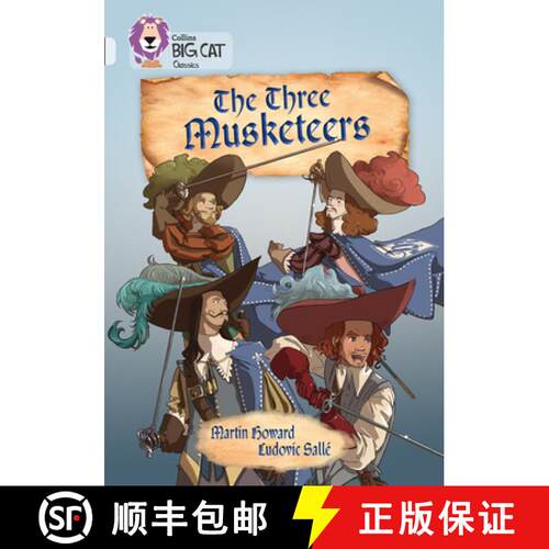Collins Big Cat - The Three Musketeers: Diamond/Band 17 [9780008147310]