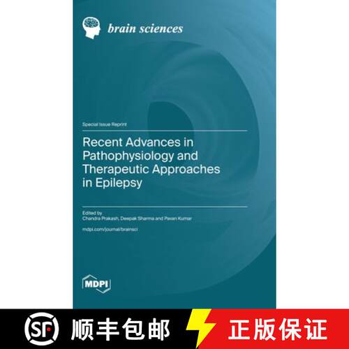 【3-4周达】精装 Recent Advances in Pathophysiology and Therapeutic Approaches in Epilepsy [9783725821822]