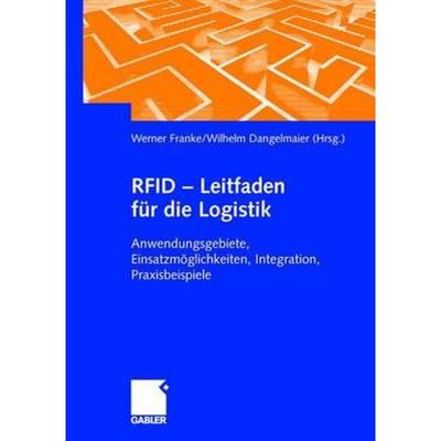 【4周达】RFID - Leitfaden fÃ¼r die Logistik [9783834903037]