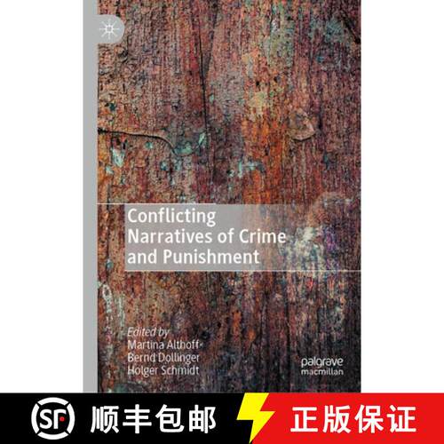 【3-4周达】精装 Conflicting Narratives of Crime and Punishment [9783030472351]