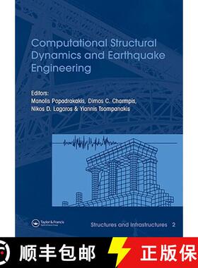 【3-4周达】Computational Structural Dynamics and Earthquake Engineering: Structures and Infrastructur... [9780415452618]